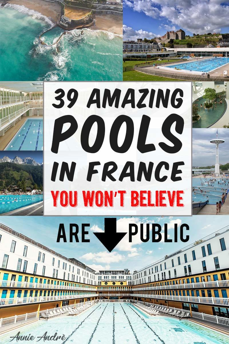 39 Amazing Pools In France You Won't Believe Are Public Pools tout Piscine Tony Bertrand