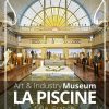 Art And Industry At La Piscine Museum, Lille, France ... destiné Piscine Pas De Calais