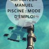 Aspirateur Manuel Piscine : Mode D'emploi ! | Aspirateur ... avec Aspirateur Piscine Manuel