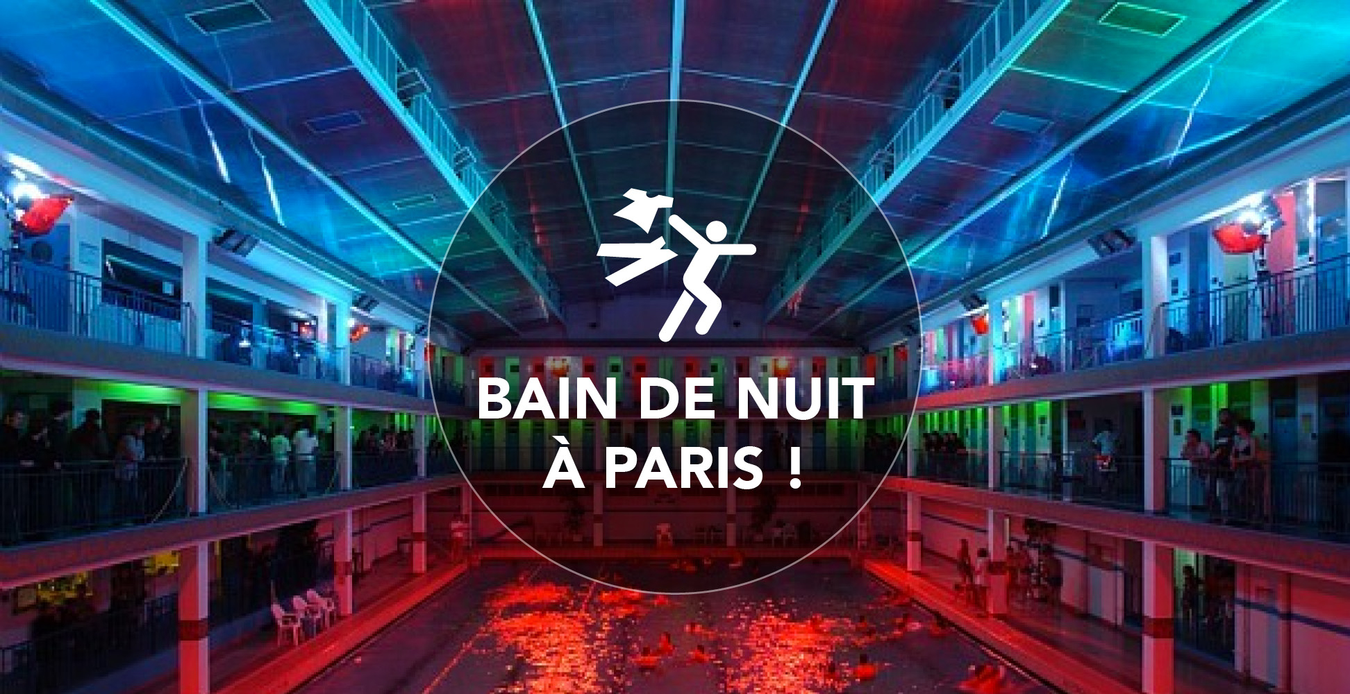 Piscine De Pontoise - Bain De Nuit A Paris! | The Urban Activist concernant Piscine De Pontoise