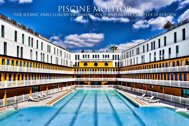 Piscine Molitor – The Iconic Paris Luxury Swimming Pool And ... destiné Hotel Paris Piscine