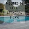 Toutes Nos Inspirations De #piscine De Taille Standard Pour ... concernant Piscine 10X5