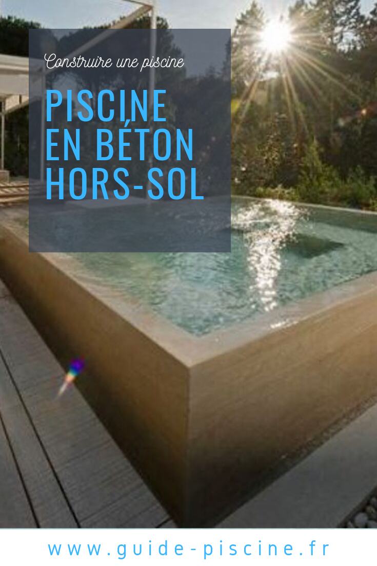 Une Piscine En Béton Hors-Sol : Une Installation Solide Pour ... intérieur Piscine Hors Sol Composite
