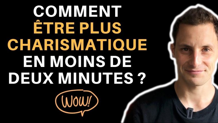 les 4 piliers du charisme