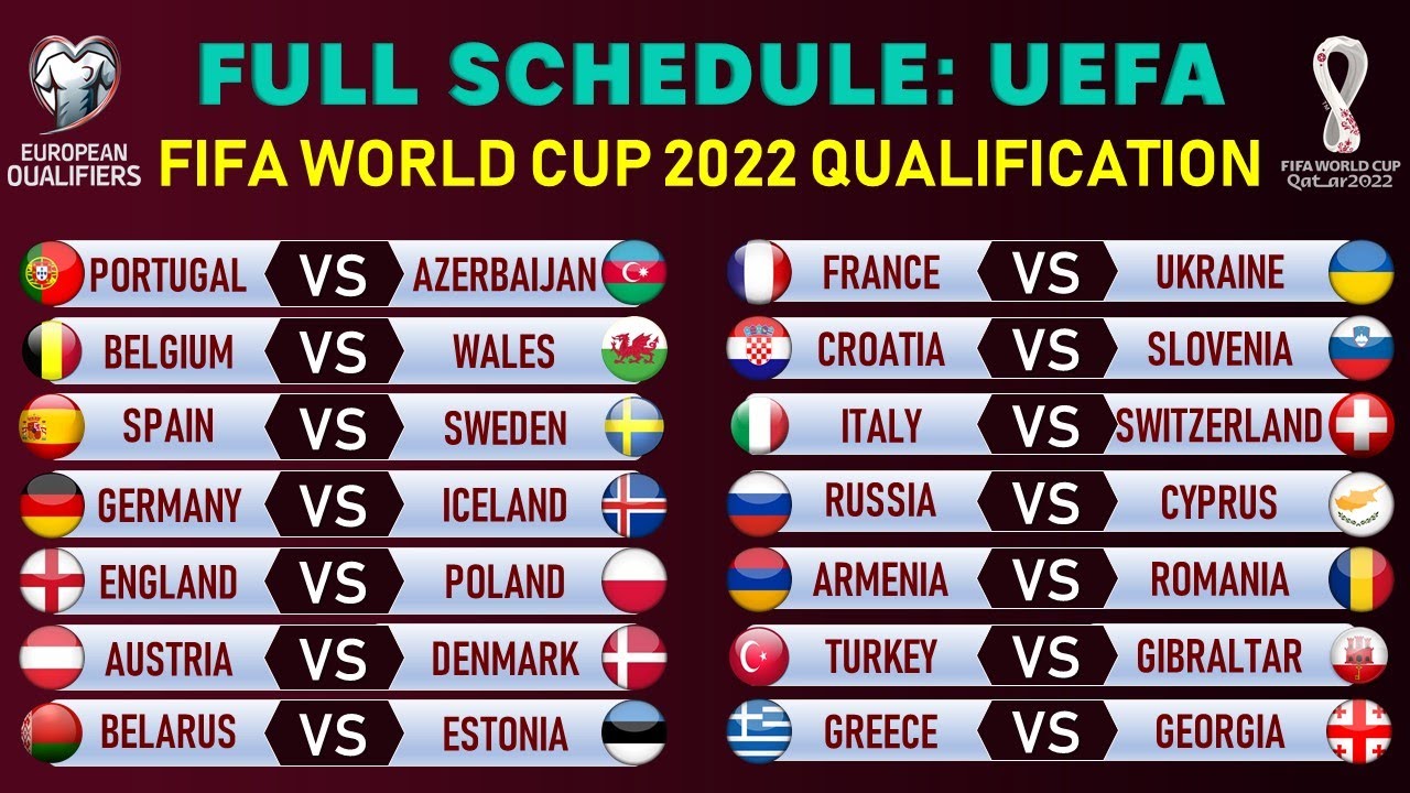 On this page you can find world cup qual. Watch - Match Schedule: FIFA World Cup 2022 European Qualifiers : FIFA
