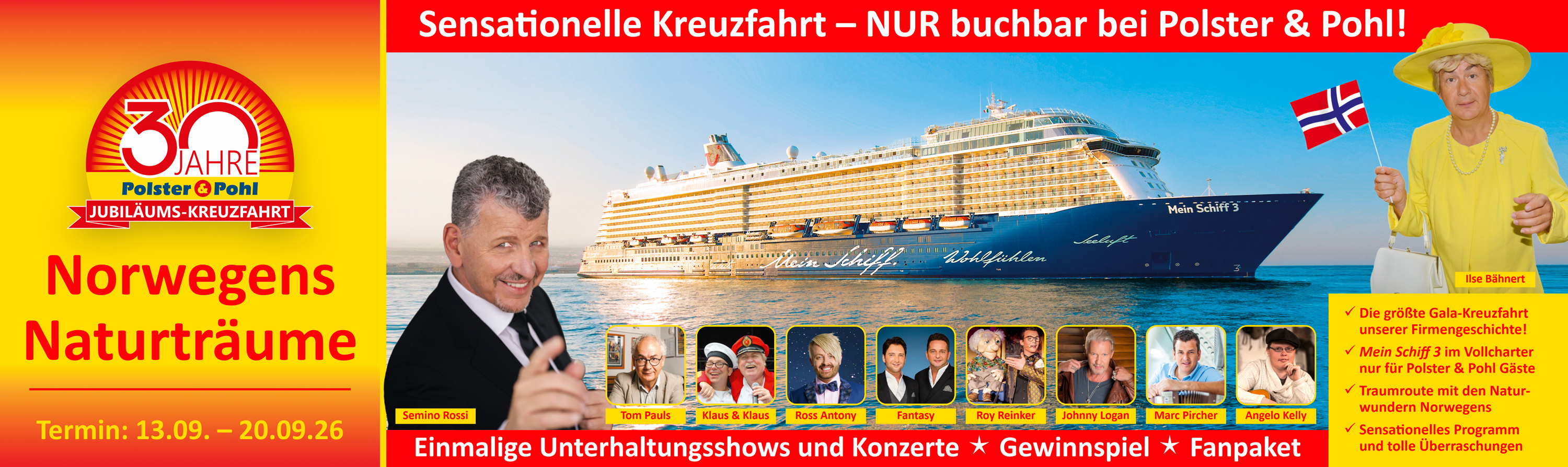  Polster & Pohl Reisen - Jubiläums-Kreuzfahrt: 30 Jahre Polster & Pohl 